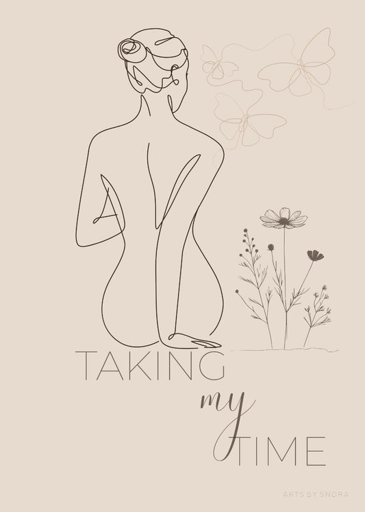 Taking My Time